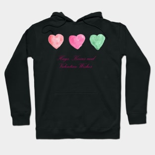 Hug, Kisses and Valentine Wishes Hoodie